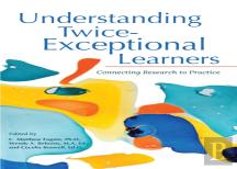 Understanding Twice-Exceptional Learners
