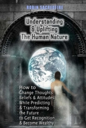Understanding   Uplifting The Human Natu