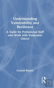 Understanding Vulnerability And Resilience