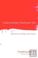 Understanding Watchman Nee