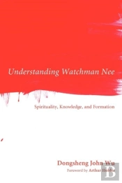 Understanding Watchman Nee