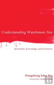 Understanding Watchman Nee