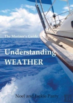 Bertrand.pt - Understanding Weather: The Mariner'S Gui