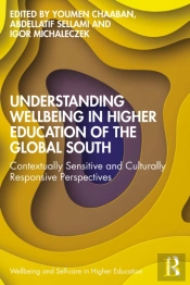 Understanding Wellbeing In Higher Education Of The Global South