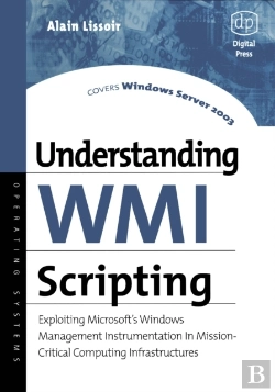 Bertrand.pt - Understanding Wmi Scripting