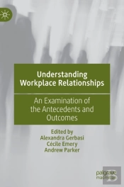 Understanding Workplace Relationships