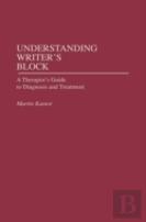 Understanding Writer'S Block