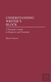 Understanding Writer'S Block