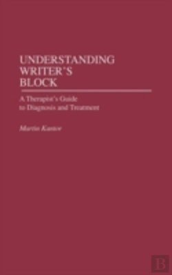 Bertrand.pt - Understanding Writer'S Block