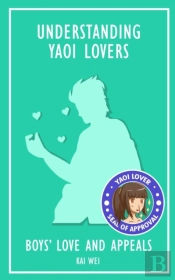 Understanding Yaoi Lovers