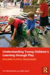 Understanding Young Children'S Learning Through Play