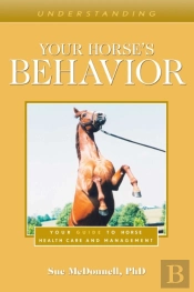 Understanding Your Horse'S Behavior