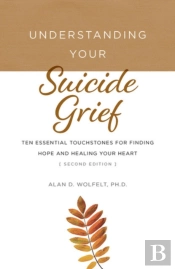 Understanding Your Suicide Grief