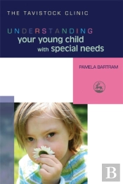 Understanding Your Young Child With Special Needs