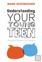 Understanding Your Young Teen