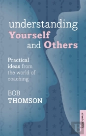 Understanding Yourself And Others