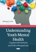Understanding Youth Mental Health: Causes, Interventions, And Policy Perspectives