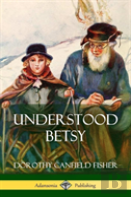 Understood Betsy (Hardcover)