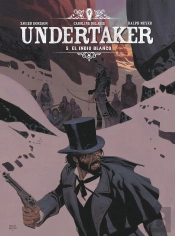 Undertaker 5. El Indio Blanco