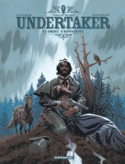 Bertrand.pt - Undertaker Tome 4 : L'Ombre D'Hippocrate