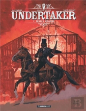 Undertaker Tome 7 : Mister Prairie