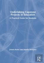 Undertaking Capstone Projects In Education