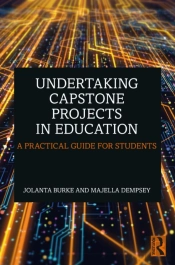 Undertaking Capstone Projects In Education