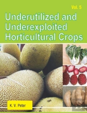 Underutilized And Underexploited Horticultural Crops