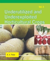 Underutilized And Underexploited Horticultural Crops: Vol 05