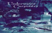 Underwater Carpentry