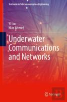 Underwater Communications And Networks