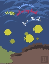 Underwater Happy Coloring Book For Kids