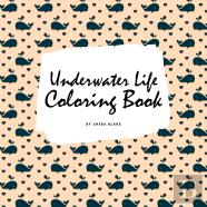 Underwater Life Coloring Book For Children (8.5x8.5 Coloring Book / Activity Book)