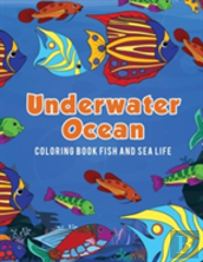 Underwater Ocean Coloring Book Fish And Sea Life