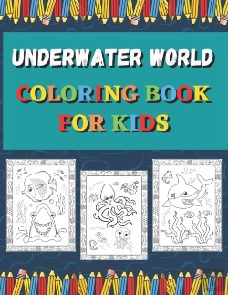 Bertrand.pt - Underwater World Coloring Book For Kids