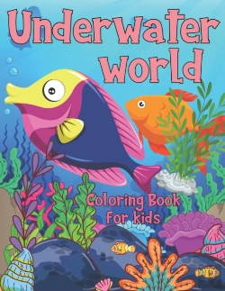 Bertrand.pt - Underwater World Coloring Book For Kids