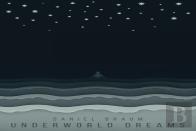 Underworld Dreams