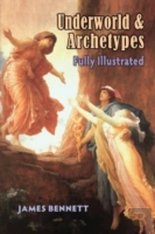 Underworld & Archetypes Fully Illustrated