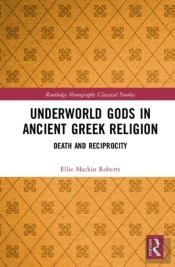 Underworld Gods In Ancient Greek Religion