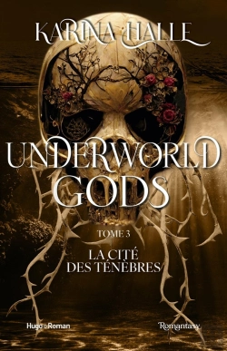 Bertrand.pt - Underworld Gods - Tome 3 - Version Française : La Cité Des Ténèbres