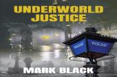 Underworld Justice