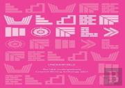 Underworld: The Uea Undergraduate Creative Writing Anthology 2014