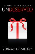 Undeserved