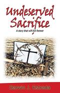 Undeserved Sacrifice