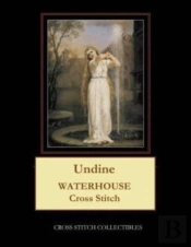 Undine: Waterhouse Cross Stitch Pattern