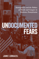 Undocumented Fears