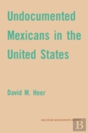 Undocumented Mexicans In The Usa