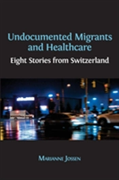 Undocumented Migrants And Healthcare