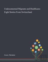 Undocumented Migrants And Healthcare