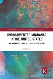 Undocumented Migrants In The United States